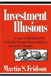 Investment Illusions