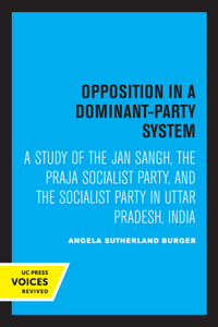 Opposition in a Dominant-Party System