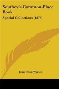 Southey's Common-Place Book