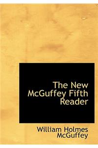 The New McGuffey Fifth Reader