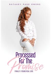 Processed for the Promise