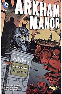 Batman - Arkham Manor 1