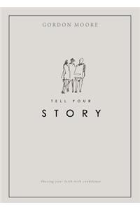 Tell Your Story