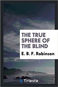 The true sphere of the blind