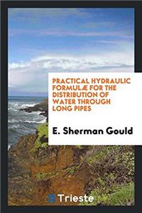 PRACTICAL HYDRAULIC FORMUL  FOR THE DIST