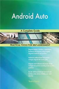 Android Auto A Complete Guide