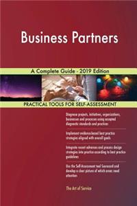 Business Partners A Complete Guide - 2019 Edition