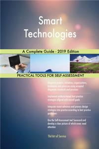 Smart Technologies A Complete Guide - 2019 Edition