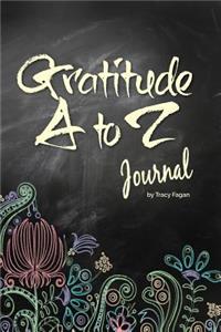 Gratitude A to Z Journal