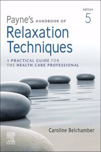 Payne's Handbook of Relaxation Techniques