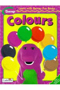 Colours (Learn with Barney Fun Books)