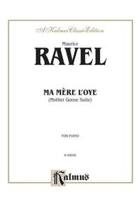 Ma Mère l'Oye (Mother Goose Suite)