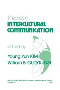 Theories in Intercultural Communication