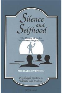 Silence and Selfhood