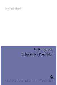 Is Religious Education Possible?