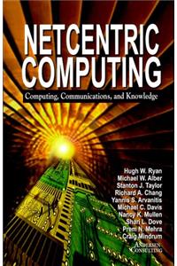 Netcentric Computing