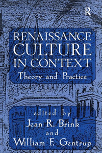 Renaissance Culture in Context