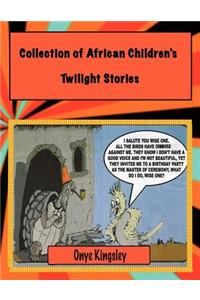 Collection of African Twilight Children's Stories