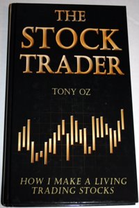 The Stock Trader: How I Make a Living Trading Stocks