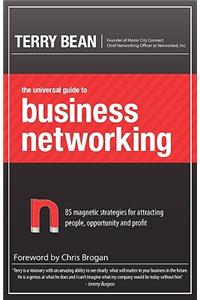 The Universal Guide to Business Networking