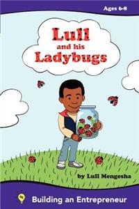 Lull and his ladybugs