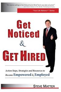 Get Noticed & Get Hired