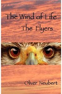 The Wind of Life - The Flyers