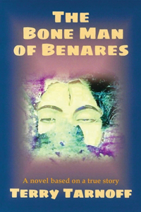 The Bone Man of Benares