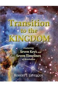 Transition to the Kingdom