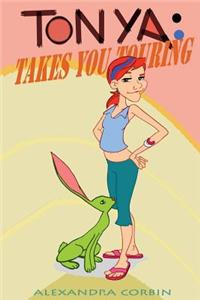 Tonya Takes You Touring: Paris