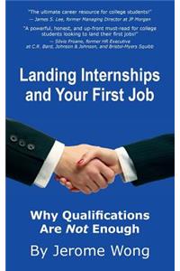 Landing Internships and Your First Job