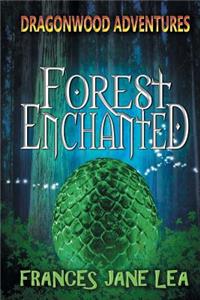 Forest Enchanted