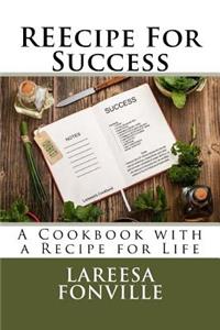 REEcipe For Success