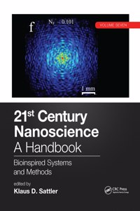 21st Century Nanoscience - A Handbook