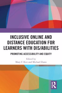 Inclusive Online and Distance Education for Learners with Dis/Abilities