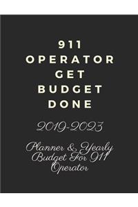 911 Operator Get Budget Done