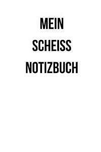 Mein Scheiss Notizbuch