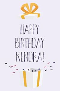 Happy Birthday Kendra