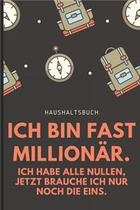 Haushaltsbuch Ich Bin Fast Millionär