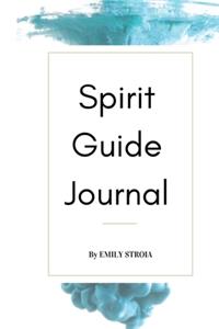 Spirit Guide Journal