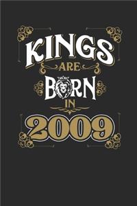 Kings Are Born In 2009