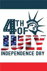 4th of July Independence Day