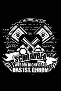 Schrauber Werden Nicht Alt