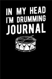 In My Head I'm Drumming Journal