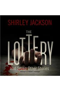 Lottery, and Seven Other Stories