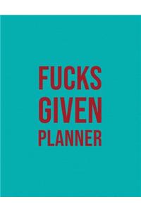 Fucks Given Planner