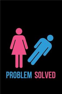 Problem Solved