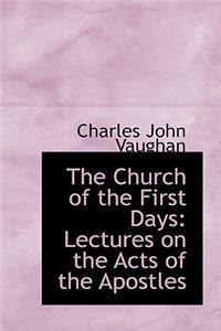 The Church of the First Days