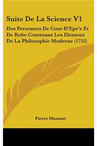 Suite De La Science V1