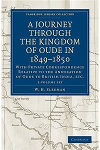 Journey Through the Kingdom of Oude in 1849-1850 2 Volume Set